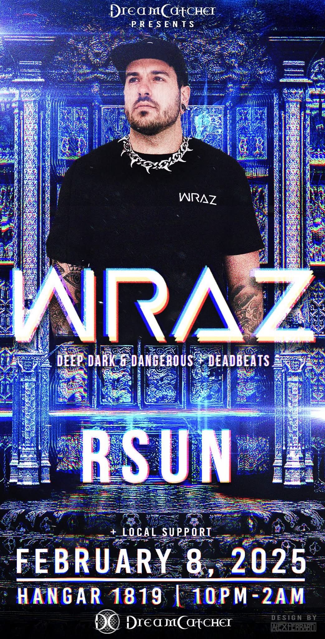 \u06de Dream Catcher Presents  Wraz w\/ rSUN \u06de