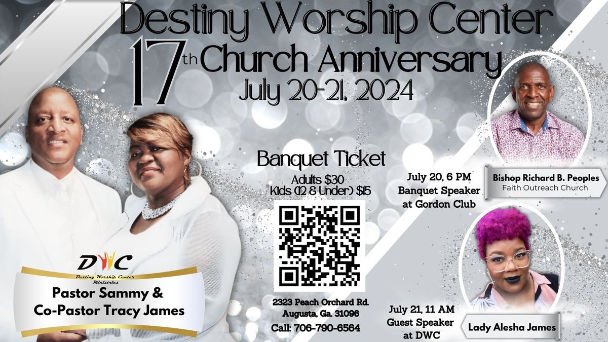 Destiny Worship Center 17th Church Anniversary 