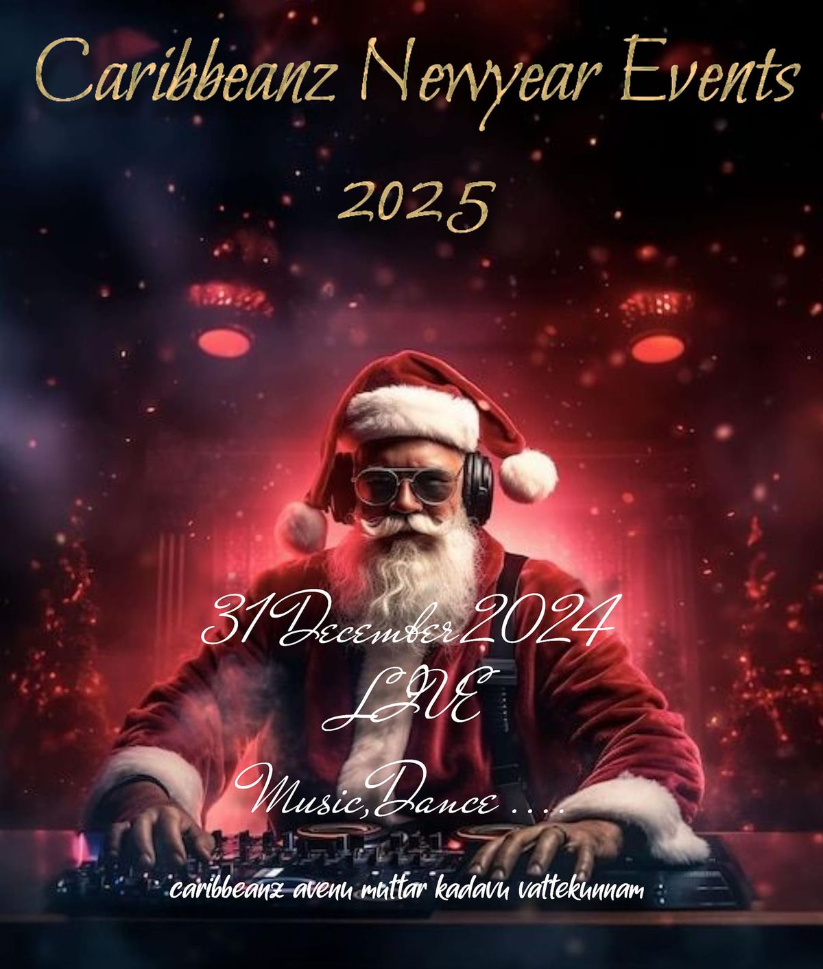 Caribbeanz New year eve 2025\ud83c\udf89