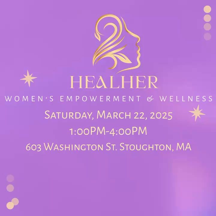 HealHer-Women\u2019s Empowerment & Wellness Celebration 