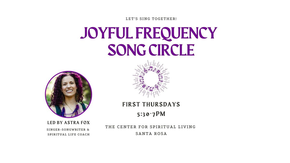 Joyful Frequency Song Circle