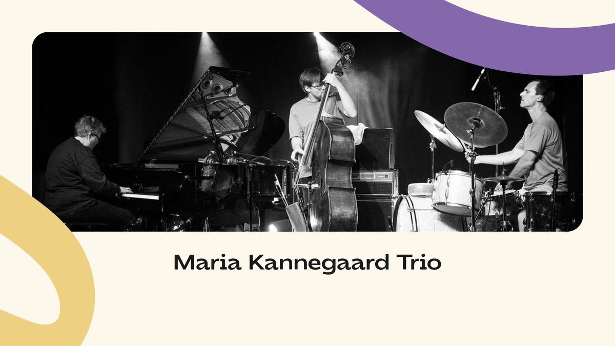 BJO2025: Maria Kannegaard Trio