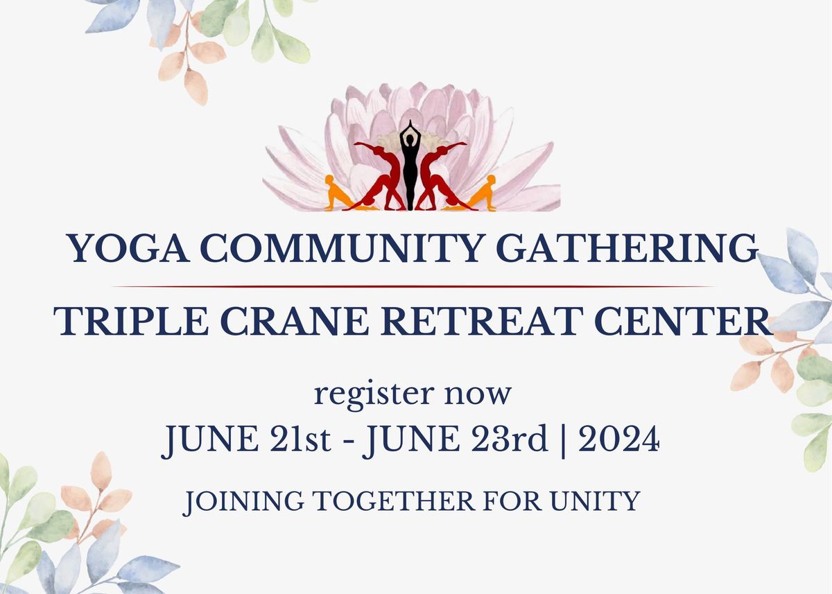 Yoga Community Gathering 2024- International Day of Yoga at Triple Crane 