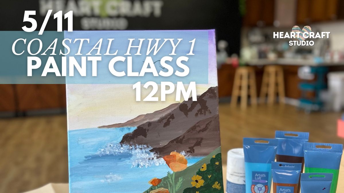 Coastal Highway 1 Acrylic Paint Class