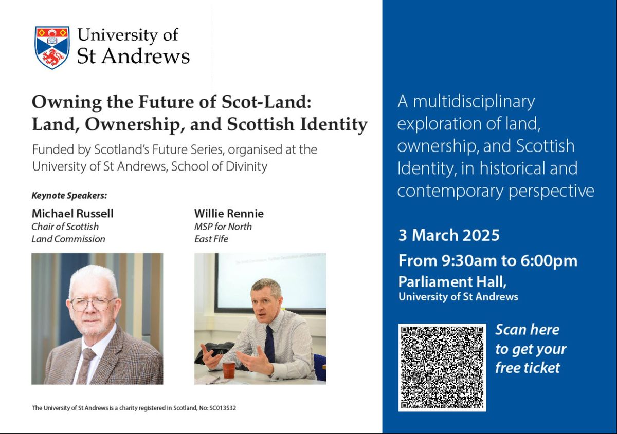 Owning the Future of Scot-Land: Land, Ownership, and Scottish Identity