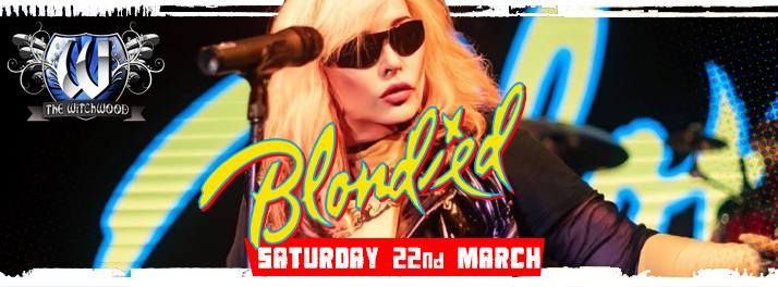 Blondied \u2013 Saturday 22nd March