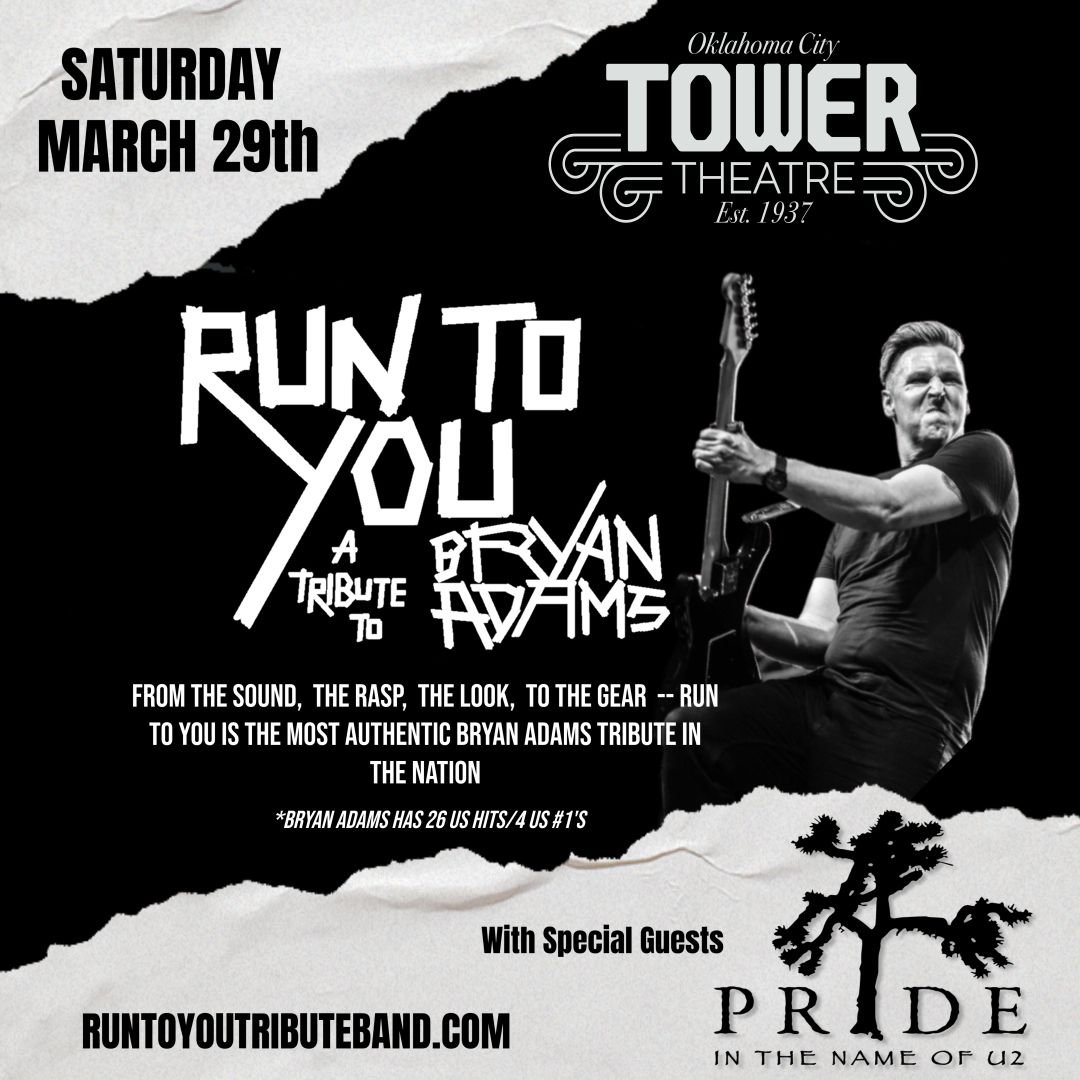 Run To You (Bryan Adams Tribute) w\/ Pride - In The Name Of U2