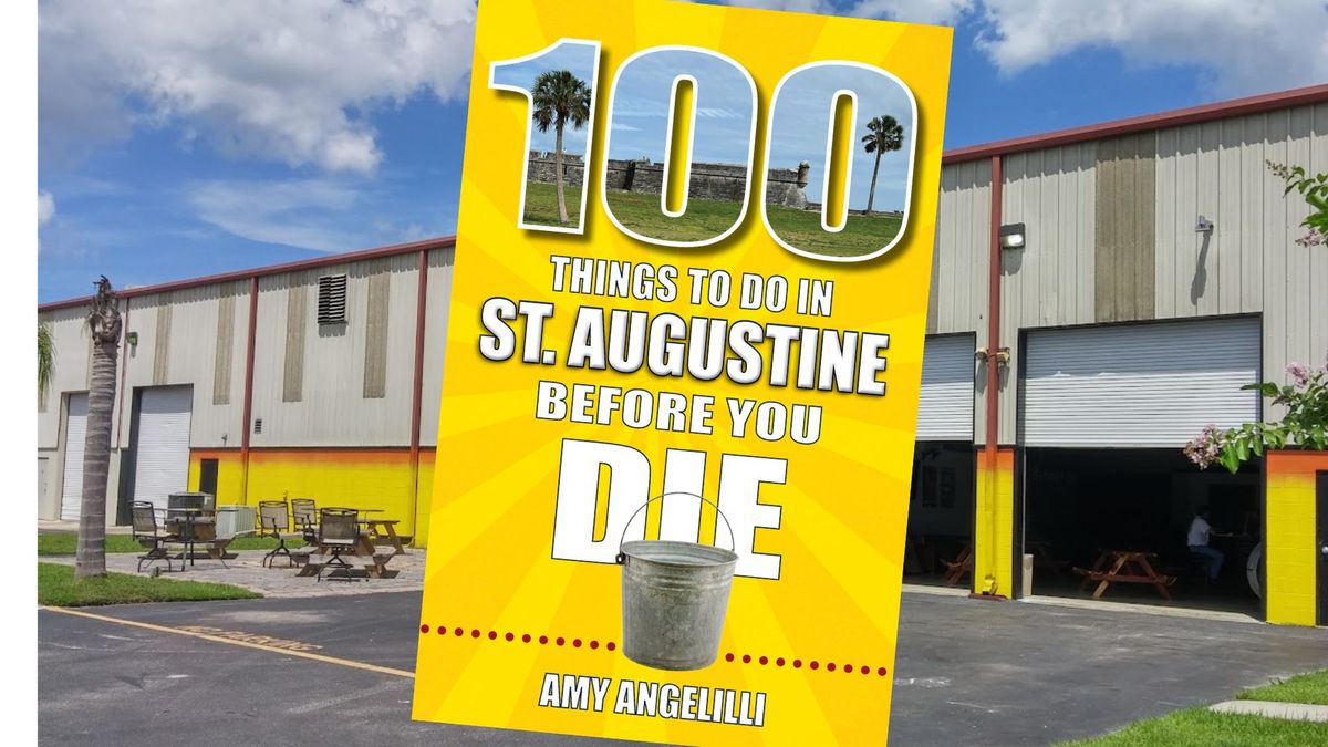 Book Signing: 100 Things to Do in St. Augustine Before You Die