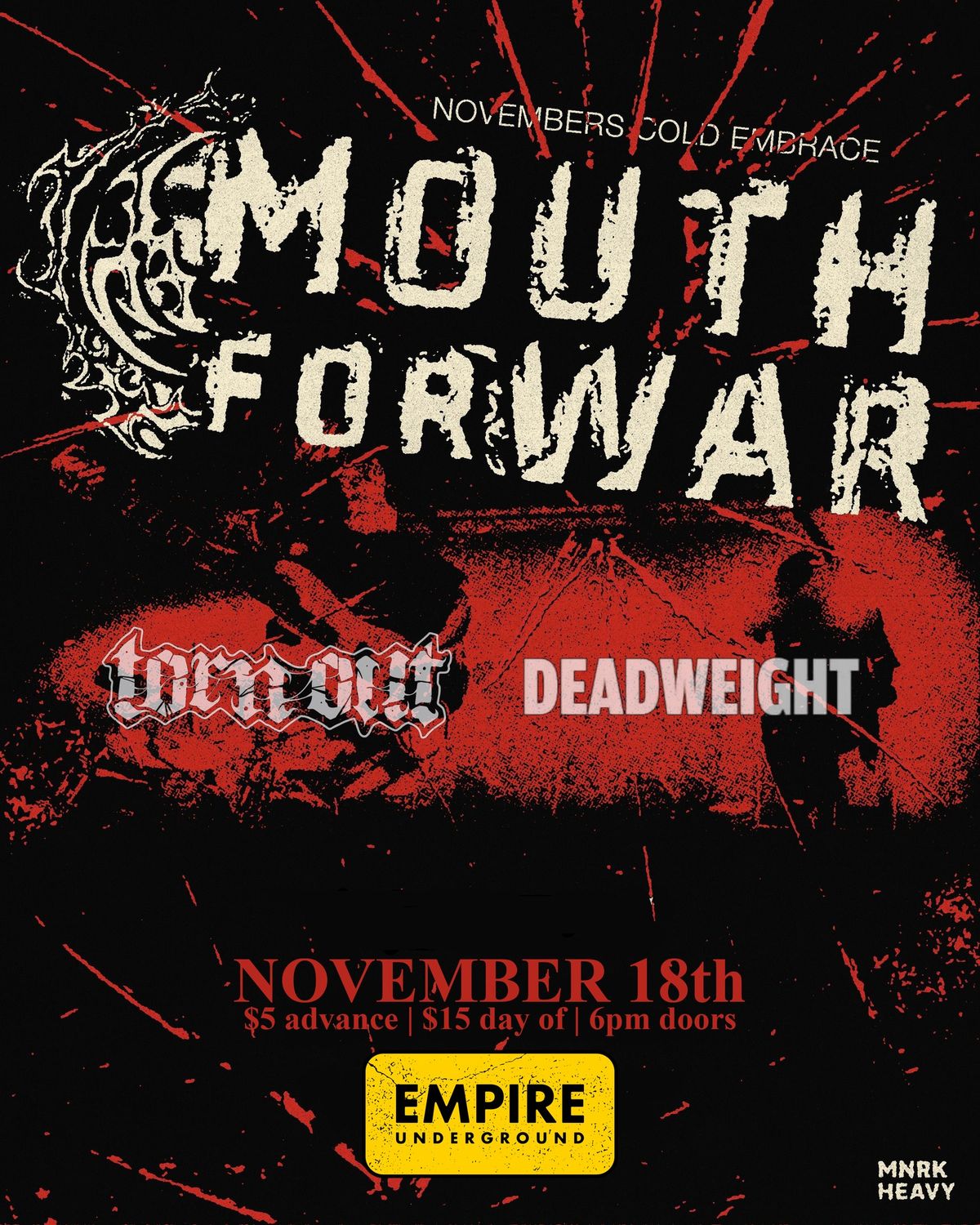 Mouth For War-Torn Out-Deadweight