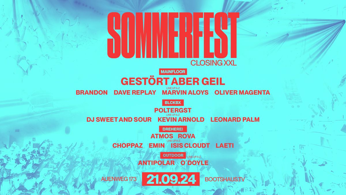 Bootshaus Sommerfest Closing XXL