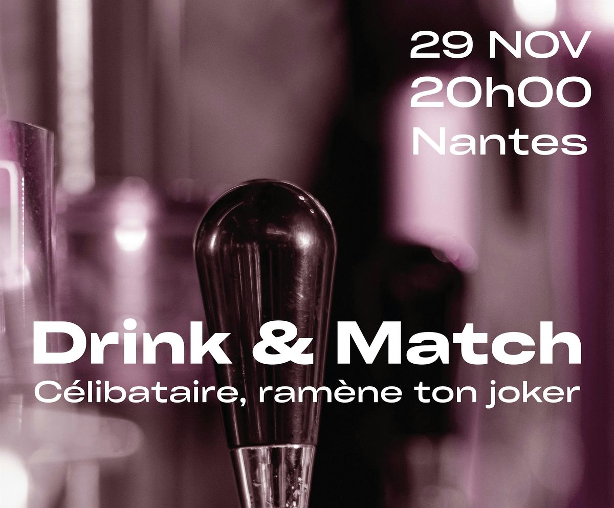 Drink & Match