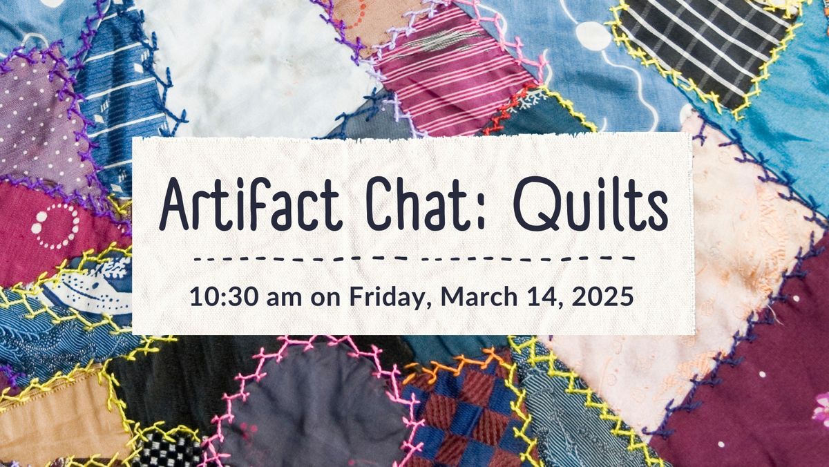 Artifact Chat: Quilts