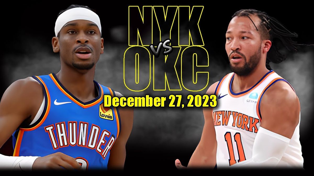 New York Knicks at Oklahoma City Thunder