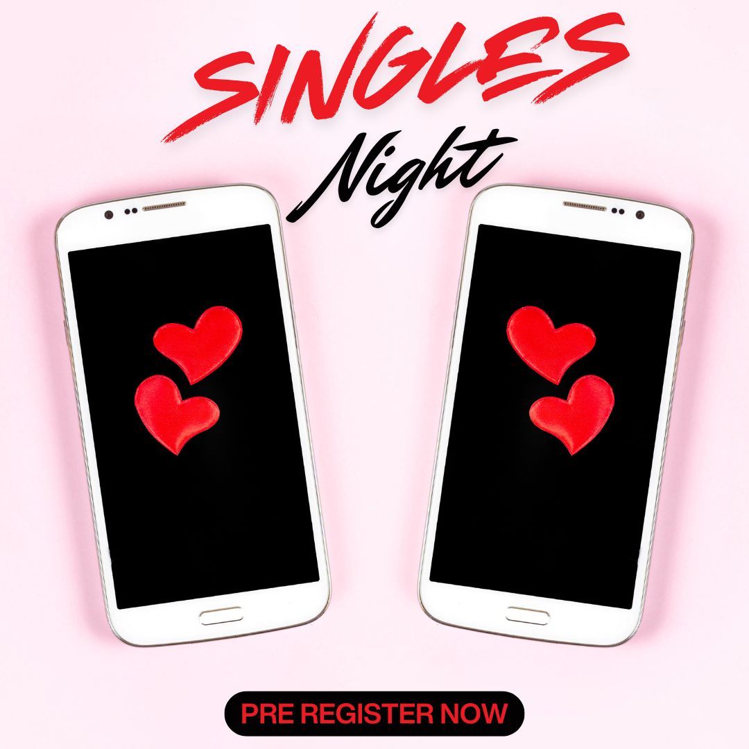 PRE -REGISTER for Singles Night at REIGN