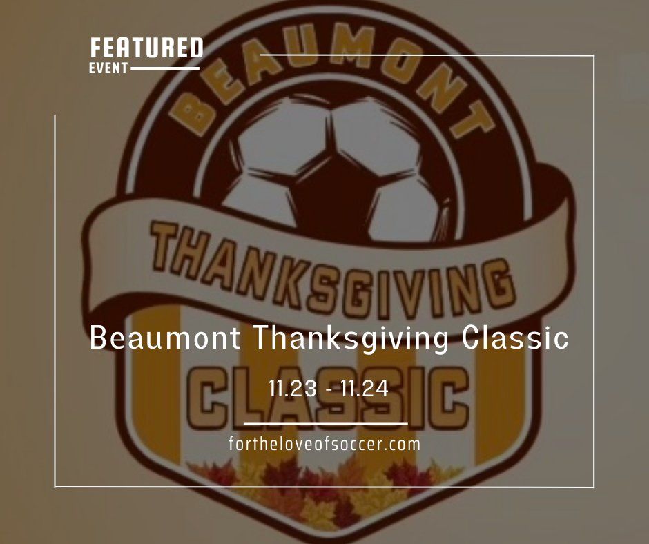 Beaumont Thanksgiving Classic