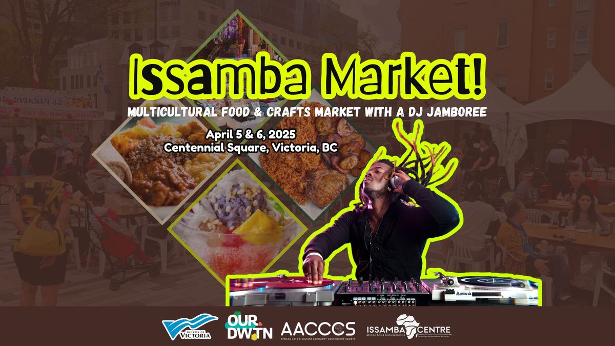 ISSAMBA Multicultural Food & Craft Market: A Feast of Culture & Community!