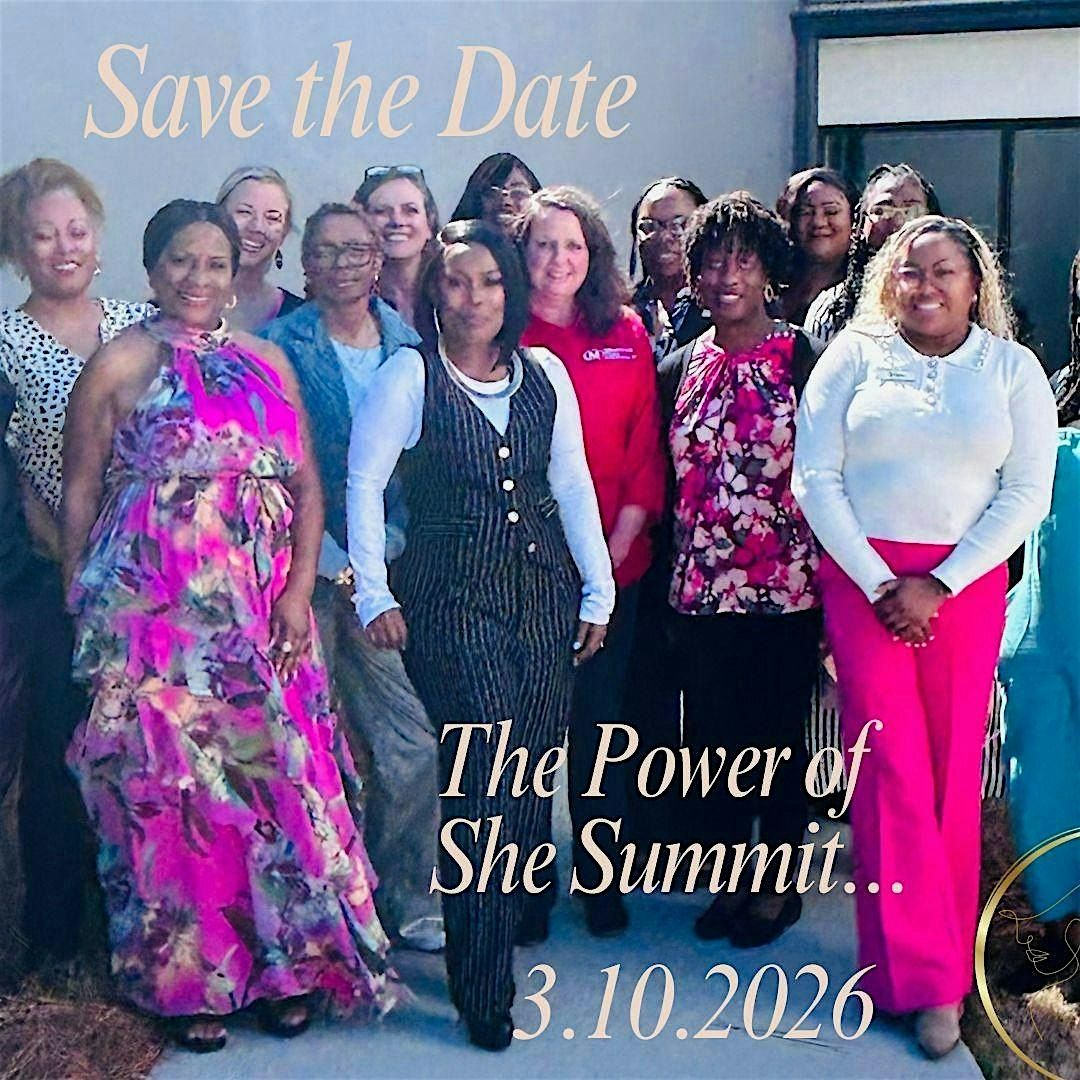The Power of She Summit Presented by Let's Make It Happen! Networking Group