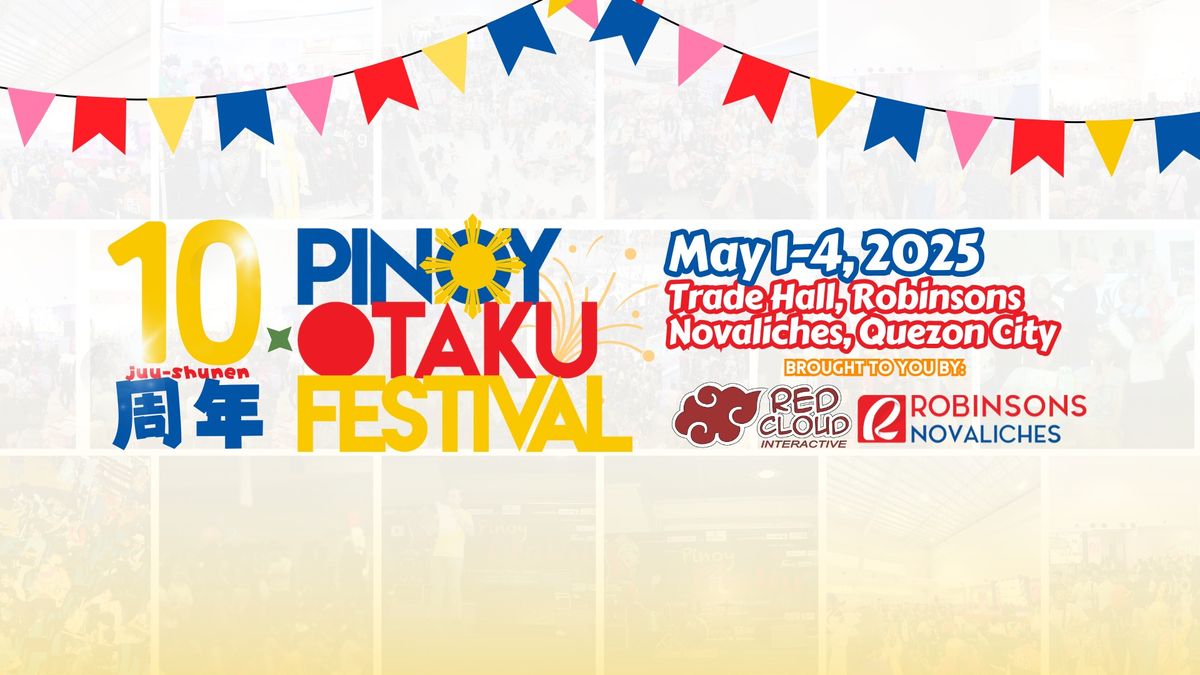 Pinoy Otaku Festival (POF) 2025: 10-Sh\u016bnen (10\u5468\u5e74)