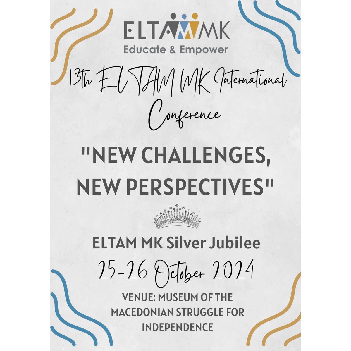 "New Challenges, New Perspectives" 13th International ELTAM MK Conference 