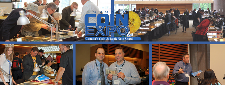 Toronto Coin Expo - Canada\u2019s Coin Show & Auction - Spring 2022