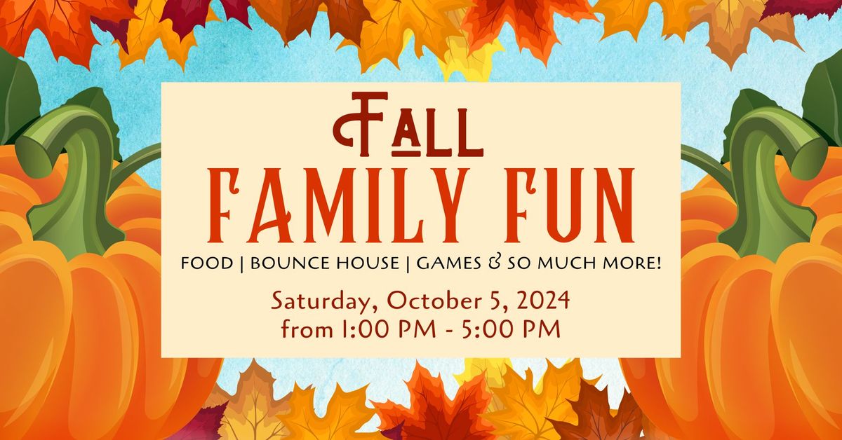 Fall Family Fun - 2024