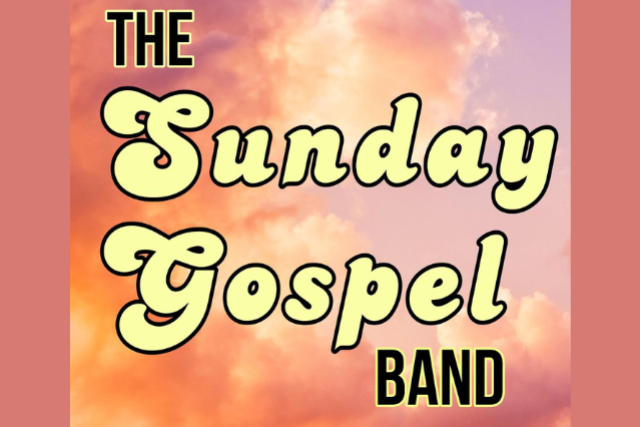 Brunch: The Sunday Gospel Band