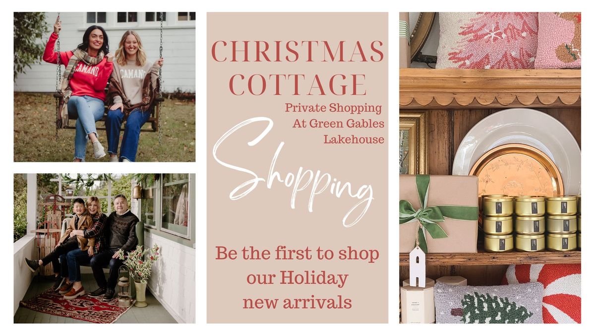 Christmas Cottage Private Shopping Event