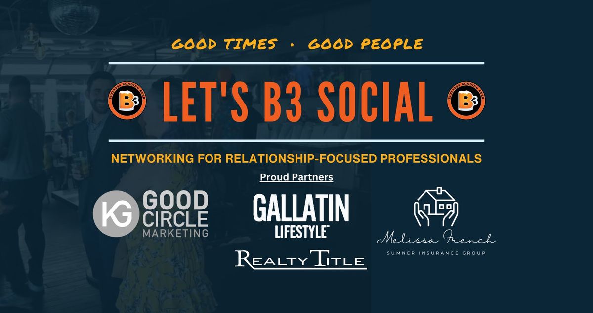 Let's B3 Social | October Networking Event