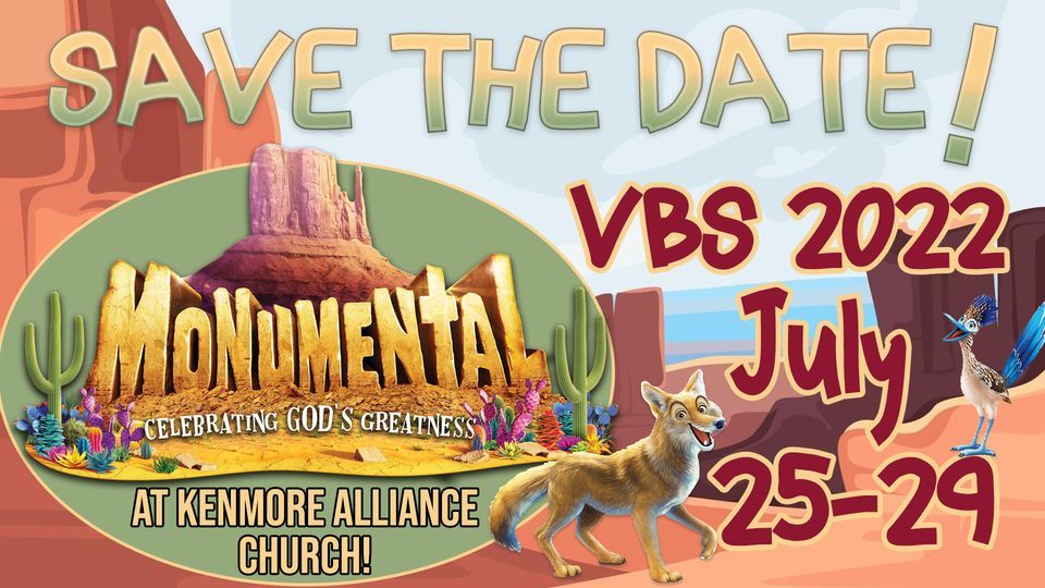 Monumental VBS, Kenmore Alliance Church, Tonawanda, 25 July 2022