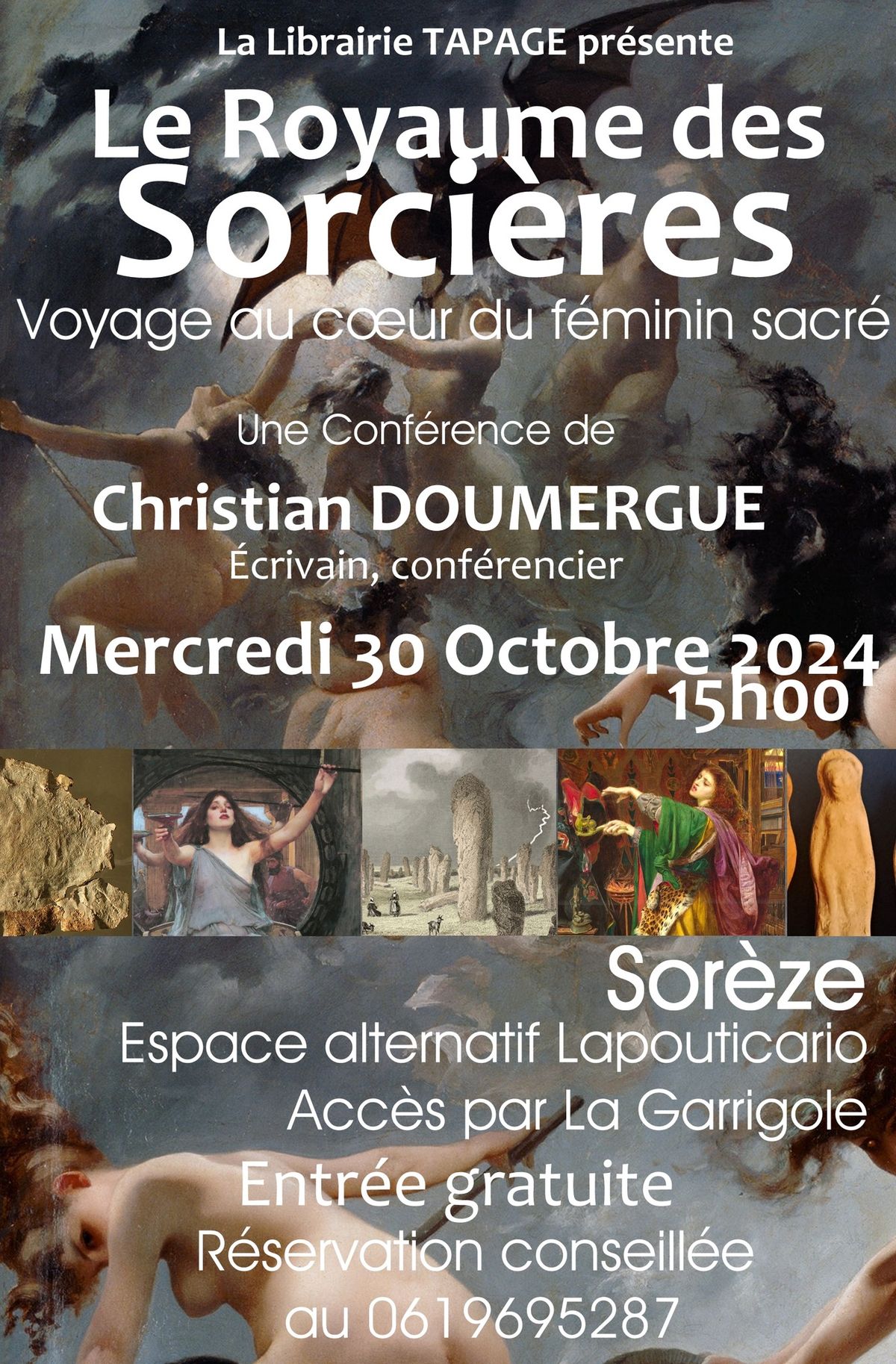 Conf\u00e9rence Le Royaume des Sorci\u00e8res, voyage au c\u0153ur du f\u00e9minin sacr\u00e9.