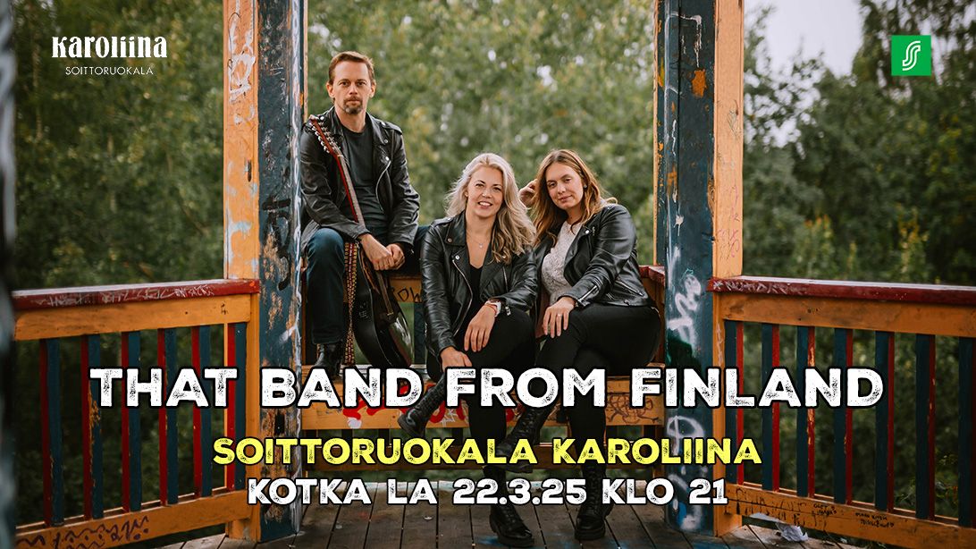 That band from Finland @ Soittoruokala Karoliina