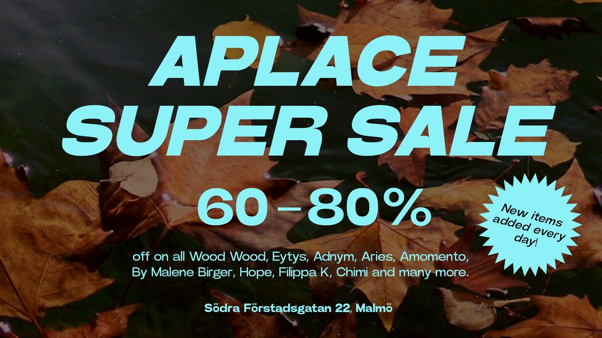 APLACE Super Sale Malm\u00f6