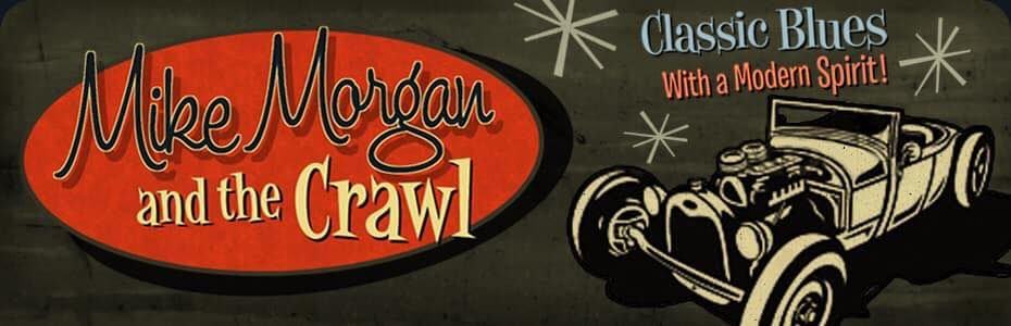 Mike Morgan and The Crawl 