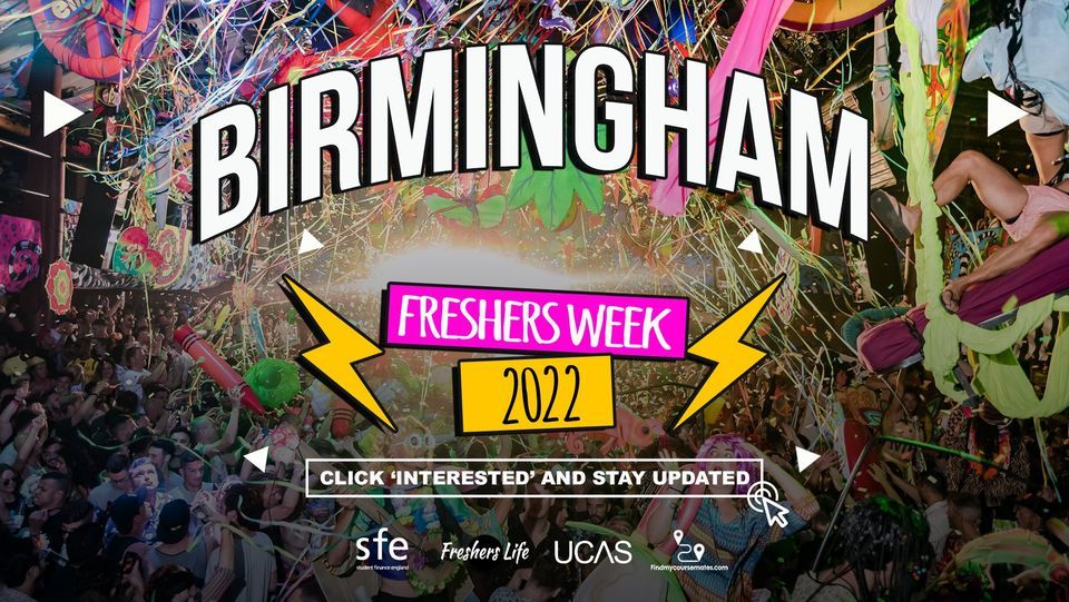 Birmingham Freshers Week - 2022