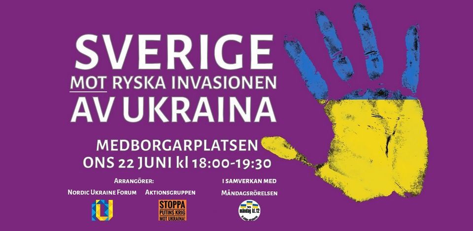 Sverige Mot Ryska Invasionen Av Ukraina, Medborgarplatsen, Stockholm ...