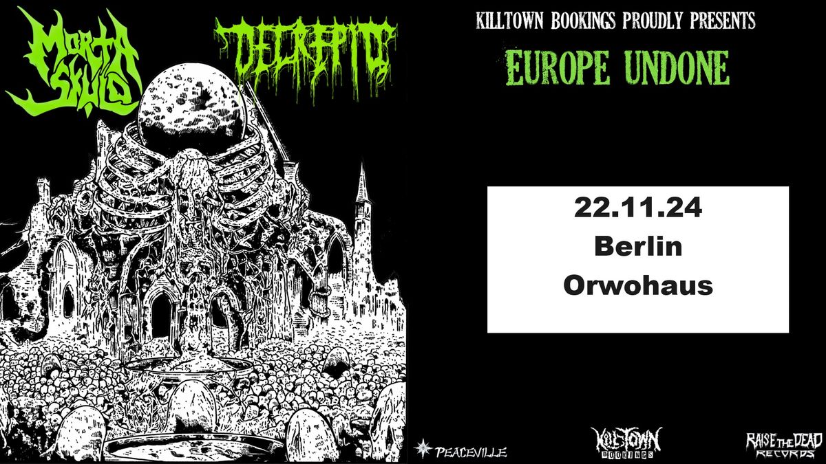 Morta Skuld (USA) + Decrepid (UK) @ Orwohaus, Berlin 