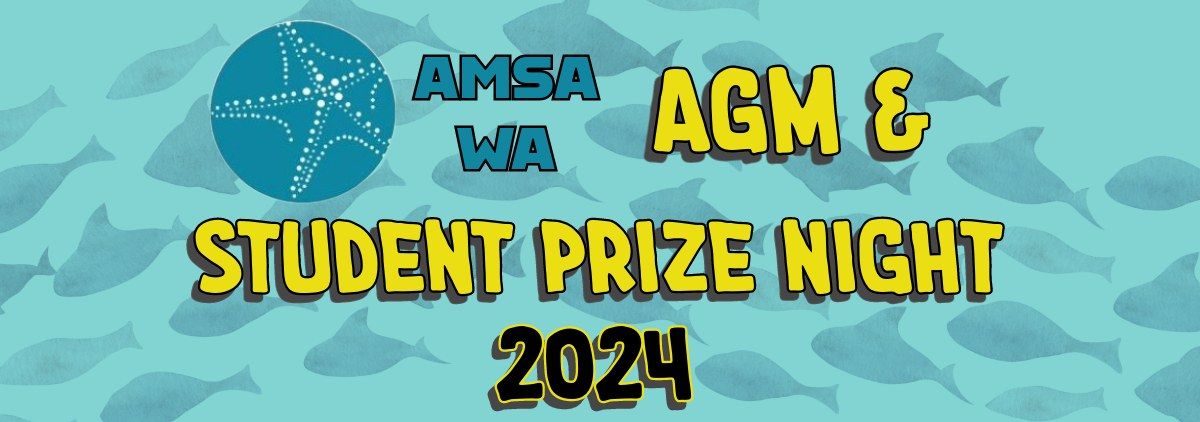 AMSA WA AGM and Student Prize Night 2024