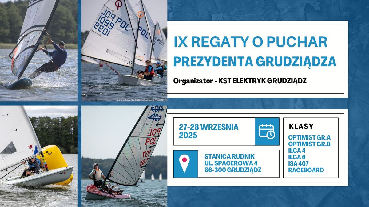 IX Regaty o Puchar Prezydenta Grudzi\u0105dza 