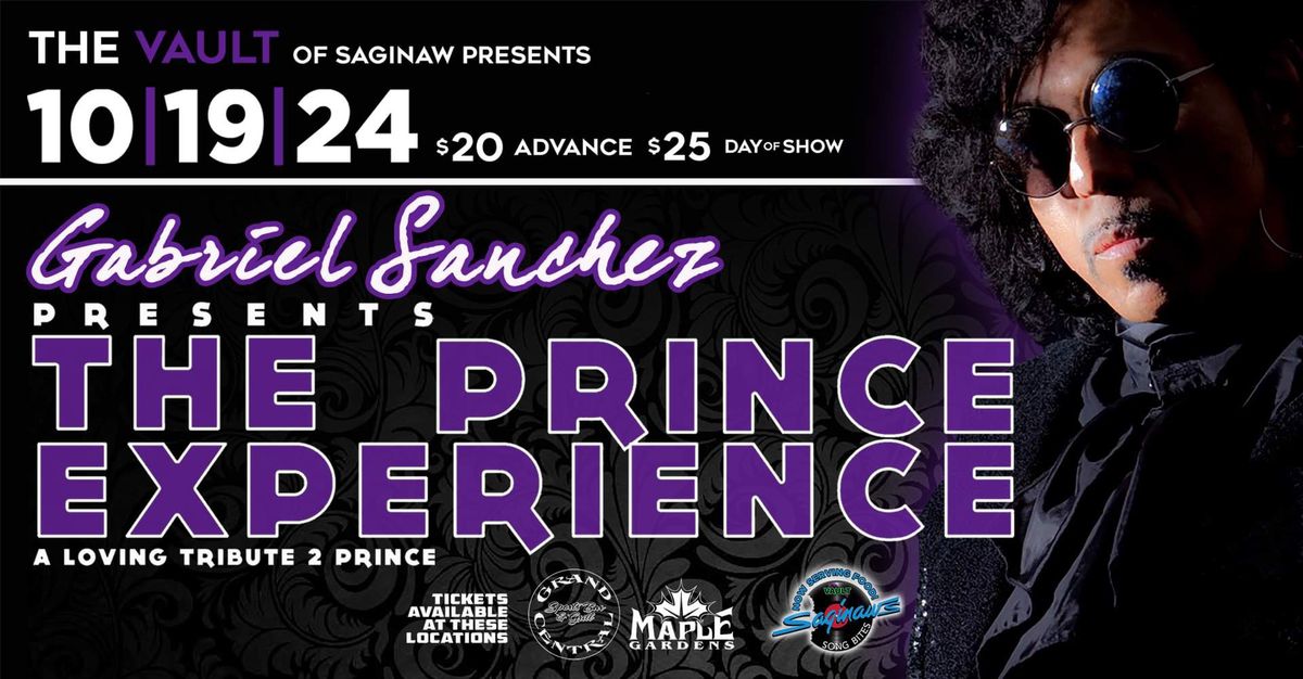 Gabriel Sanchez Presents "THE PRINCE EXPERIENCE"