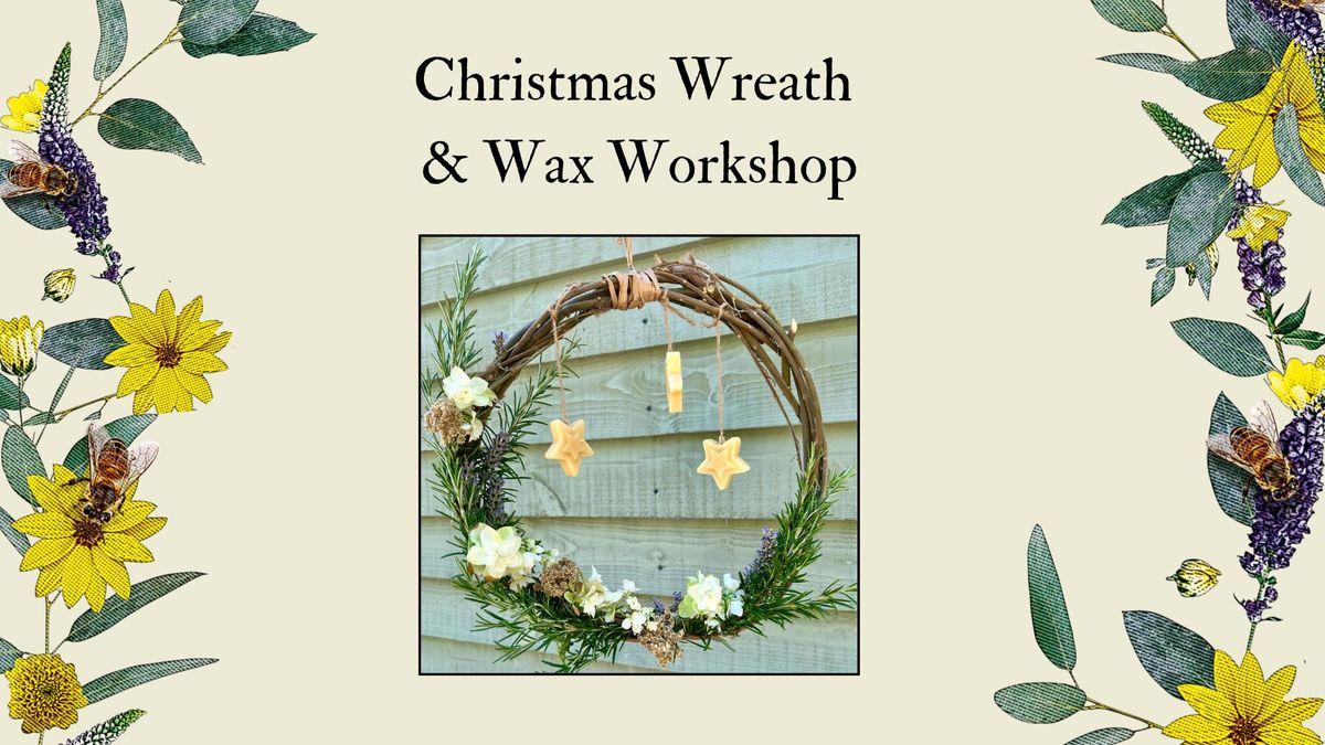 Christmas Wreath & Wax Workshop