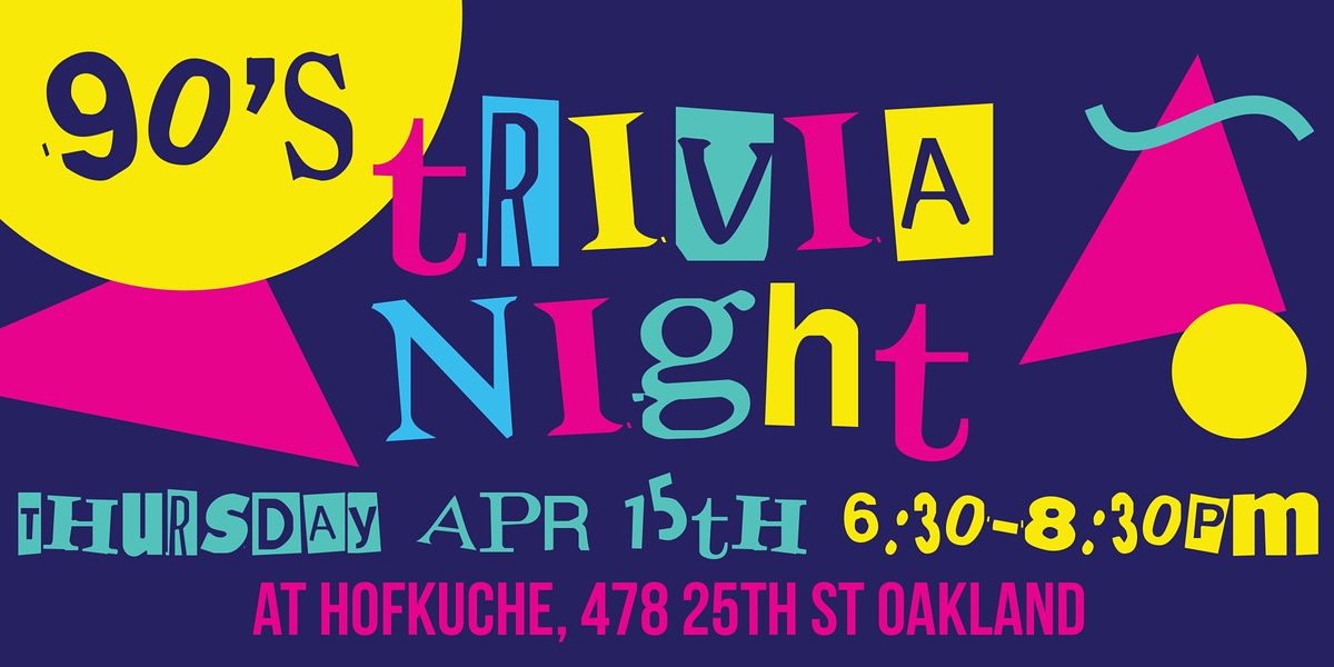 90's Trivia Night at Hofkuche