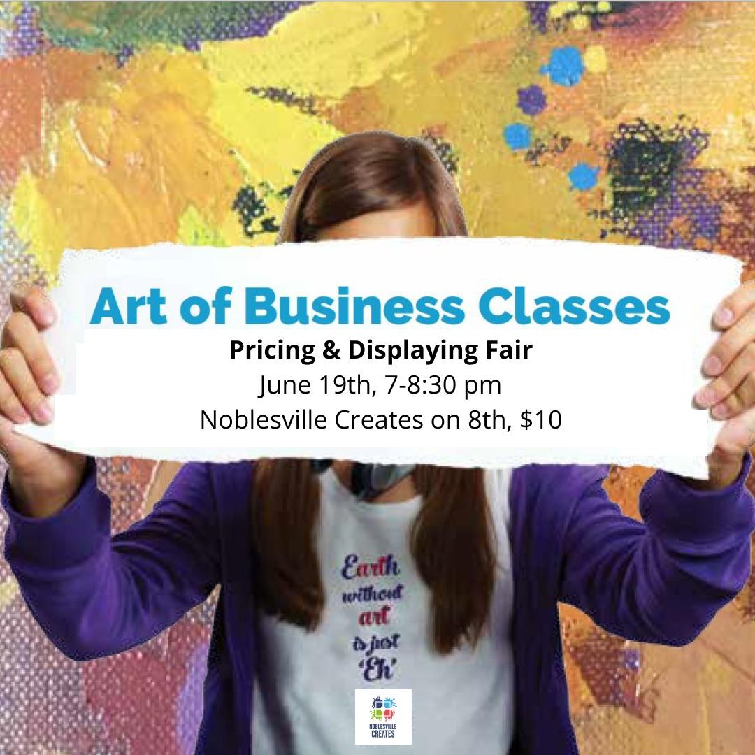 Art of Business: Pricing & Displaying Fair