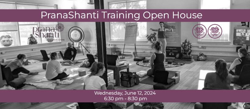 PranaShanti Training Open House