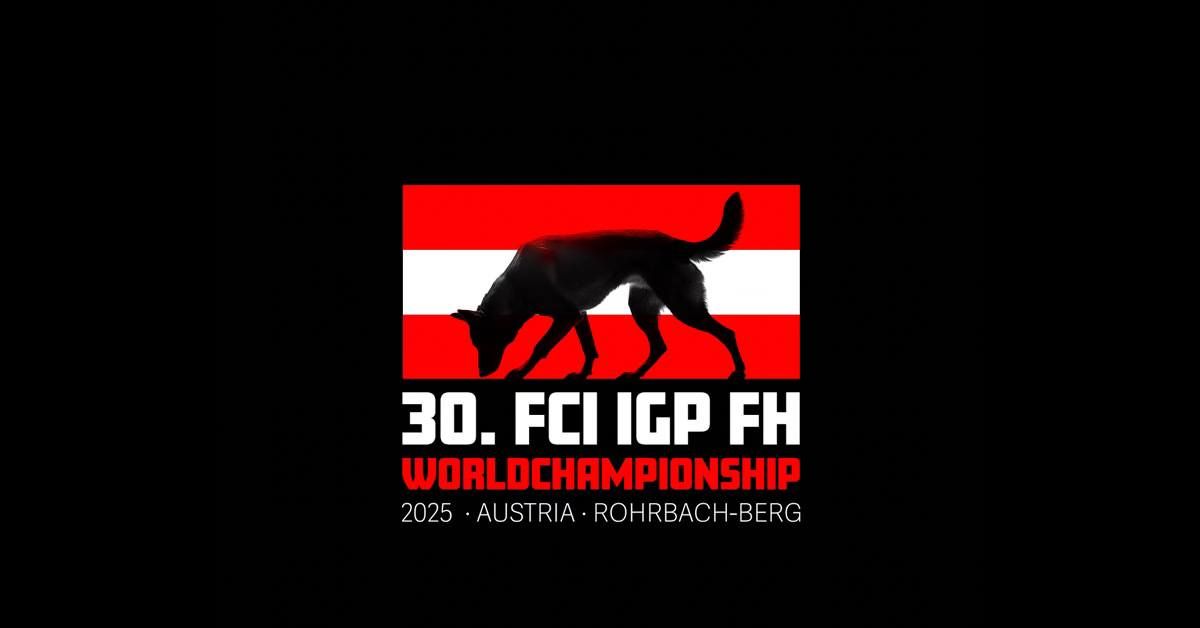 30th FCI IGP FH WORLDCHAMPIONSHIP 2025 - AUSTRIA - ROHRBACH-BERG