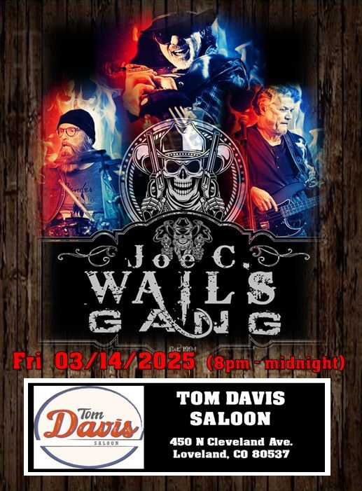 Tom Davis Saloon: The Joe C. Wails Gang