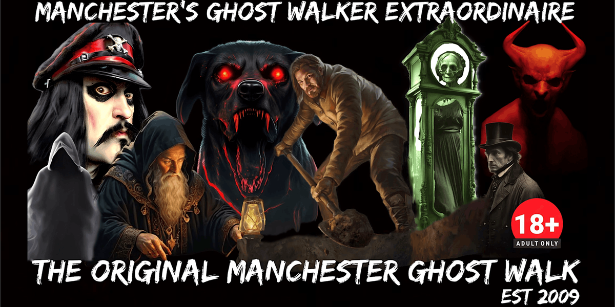 FLECKY BENNETT\u2019S THE  ORIGINAL MANCHESTER GHOST WALK