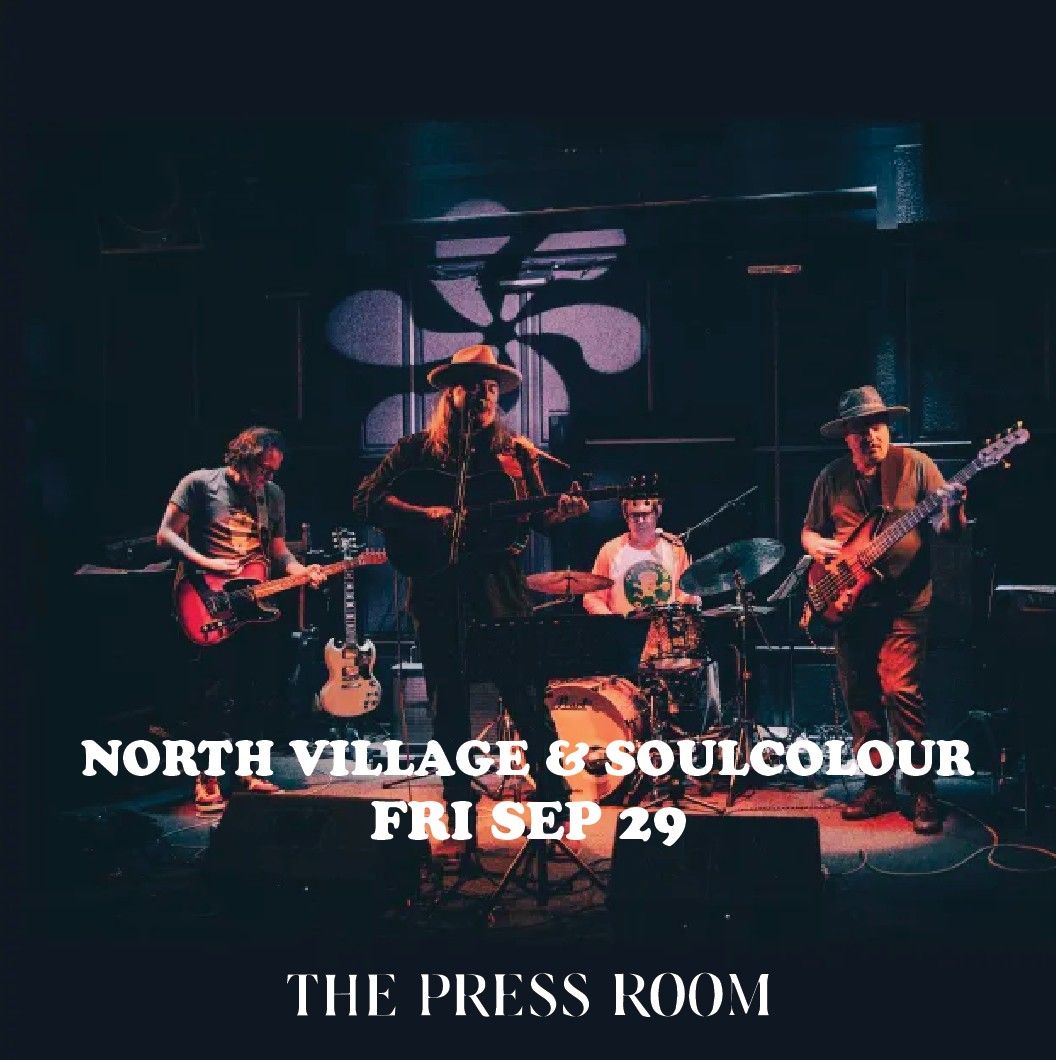 North Village & Soulcolour