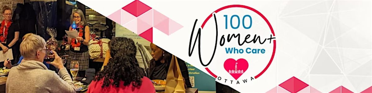 100 Women+ Who Care Ottawa