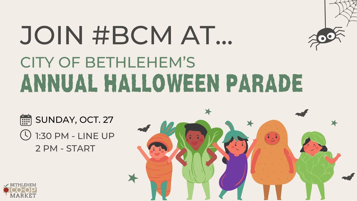 Bethlehem Co-op Market at the City of Bethlehem Halloween Parade