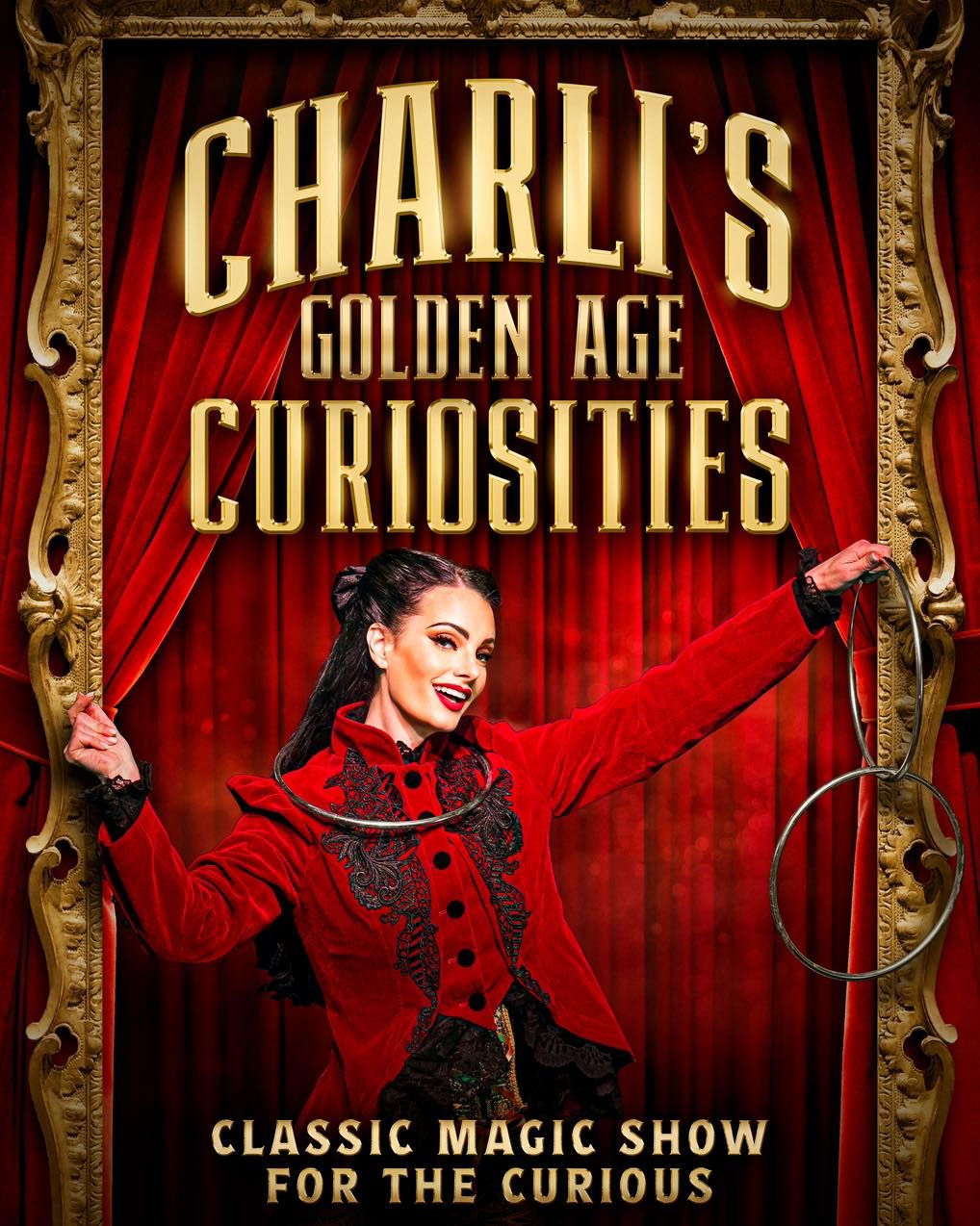 CHARLI'S GOLDEN AGE CURIOSITIES CLASSIC MAGIC SHOW FOR THE CURIOUS